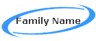 Family Name